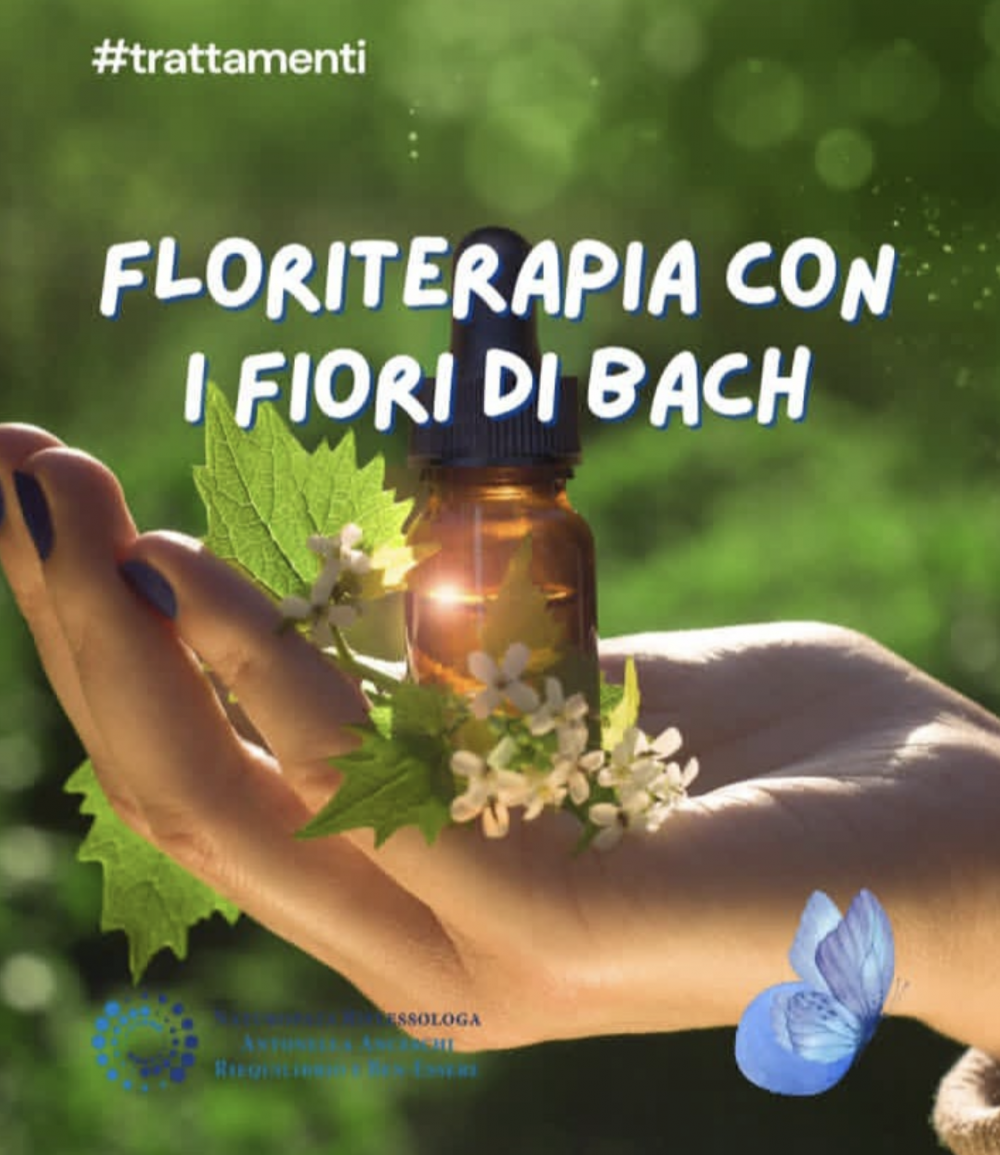 Floriterapia Dr. Bach - NATUROPATA LIFE COACH ANTONELLA ANCESCHI - CARPI - MODENA - REGGIO - CONSULENZE ONLINE 