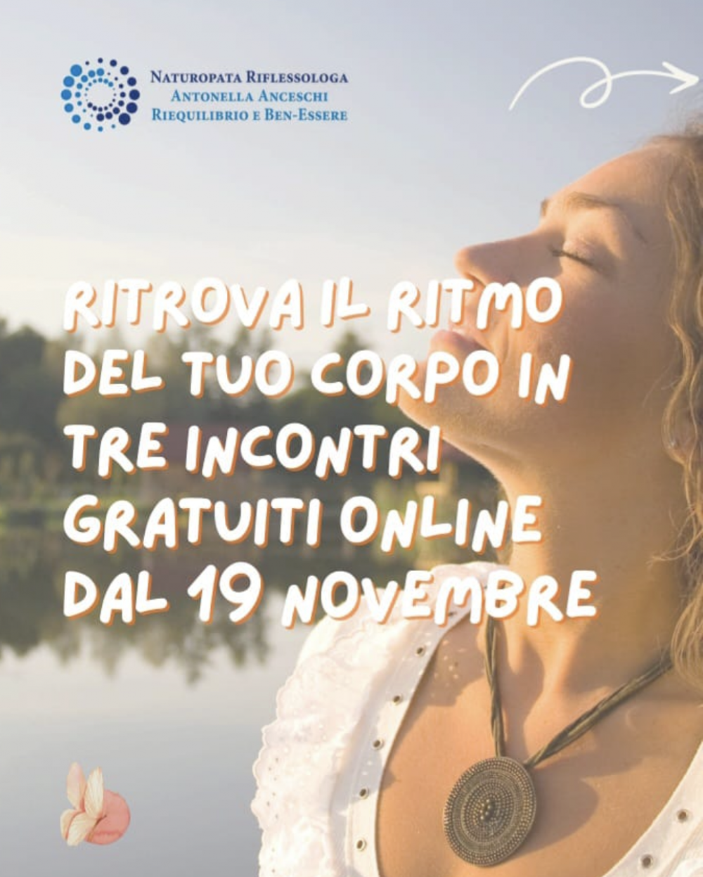 AL VIA 3 INCONTRI ONLINE COMPLETAMENTE GRATUITI " ACCENDI LA TUA LUCE" - NATUROPATA LIFE COACH ANTONELLA ANCESCHI - CARPI - MODENA - REGGIO - CONSULENZE ONLINE