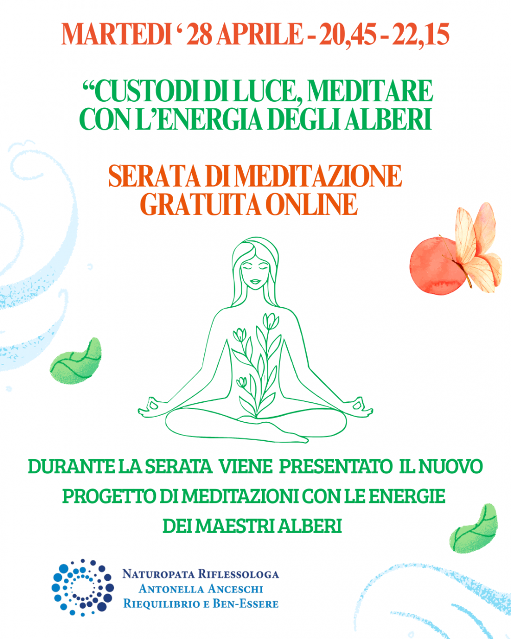 28/04/2026 MEDITAZIONE GRATUITA ONLINE - ALBERI CUSTODI DI LUCE - NATUROPATA LIFE COACH ANTONELLA ANCESCHI - CARPI - MODENA - REGGIO - CONSULENZE ONLINE 
