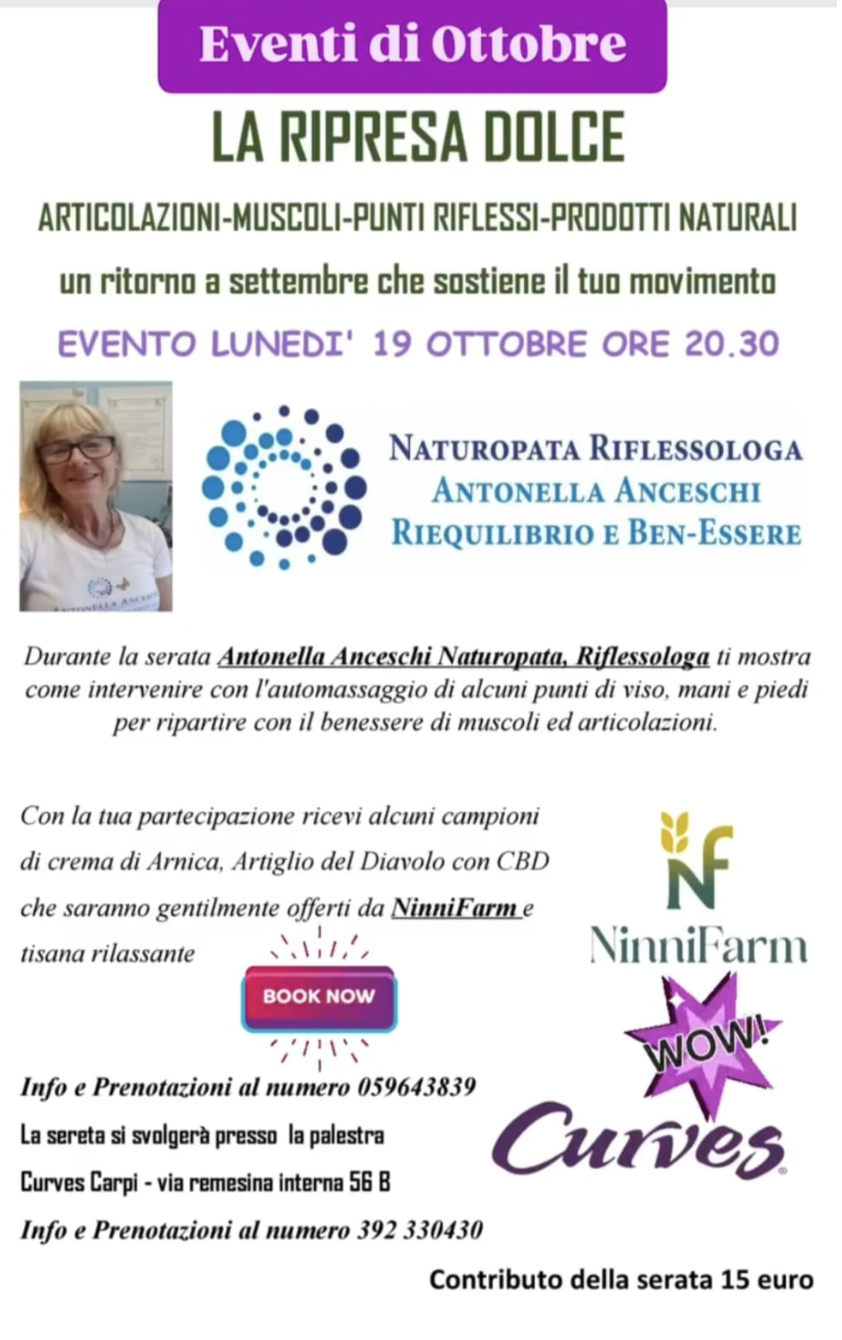 La Ripresa Dolce - Lunedì 19 Ottobre 20,30 da CURVES - NATUROPATA LIFE COACH ANTONELLA ANCESCHI - CARPI - MODENA - REGGIO - CONSULENZE ONLINE 